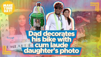 Dad decorates his bike with cum laude daughter's photo | Make Your Day