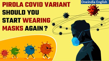 Download Video: Covid-19: New variant ‘Pirola’ BA.2.86 causes concern, cases surge | Know more | Oneindia News