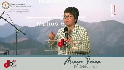 Jangan menipu Tuhan part 01 - Debby Basjir #debbybasjir