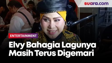 Cerita Elvy Sukaesih yang Bahagia Lagunya Masih Digemari Seluruh Generasi