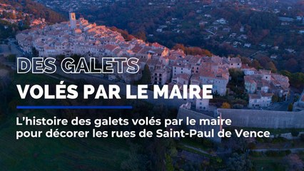 Comment ce maire azuréen a volé des galets aux communes voisines pour les ruelles de son village