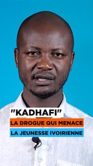 "KADHAFI" la drogue qui menace la jeunesse ivoirienne #shorts