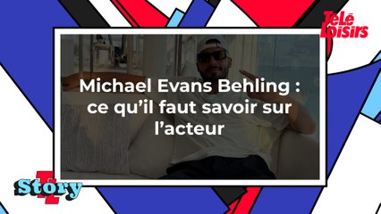 Michael Evans Behling : ce qu'il faut savoir sur l'acteur