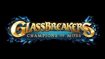 Glassbreakers : Champions of Moss - Bande-annonce