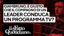 Giambruno, è giusto che il compagno di un leader conduca un programma tv?