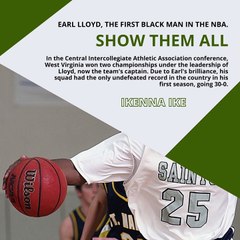 | IKENNA IKE | EARL LLOYD, THE FIRST BLACK MAN IN THE NBA: HE GAINED HIS SPOT (PART 2) (@IKENNAIKE)