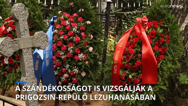 A szándékosságot is vizsgálják a Prigozsinnal lezuhant repülőgép ügyében