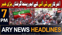 ARY News 7 PM Headlines 30th August 2023 | PTI Leader Arrested - Breaking News