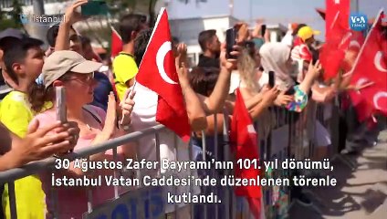 Zafer Bayramı İstanbul'da coşkuyla kutlandı