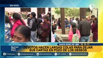 Santa Rosa de Lima: Devotos hacen largas colas para dejar cartas en Pozo de los Deseos