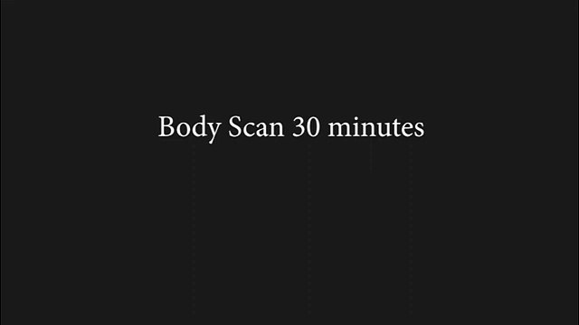 Body scan 30 mins