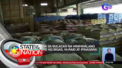 4 na bodega sa Bulacan na hinihinalang nagho-hoard ng bigas, ni-raid at ipinasara | SONA