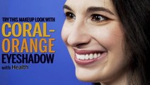 Try This Makeup Look with Coral-Orange Eyeshadow