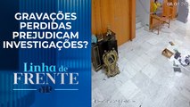 Imagens das câmeras do Ministério da Justiça em 08/01 foram apagadas, segundo TV | LINHA DE FRENTE