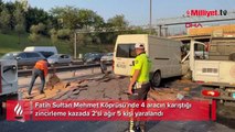 FSM Köprüsü'nde zincirleme kaza! 4 araç çarpıştı: 5 yaralı