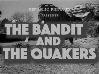 THE Bandit AND The Quakers - Full western Movie by John Wayne