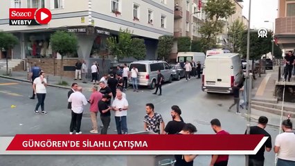 Güngören'deki silahlı çatışmada 2 kişi öldü, 4 kişi yaralandı