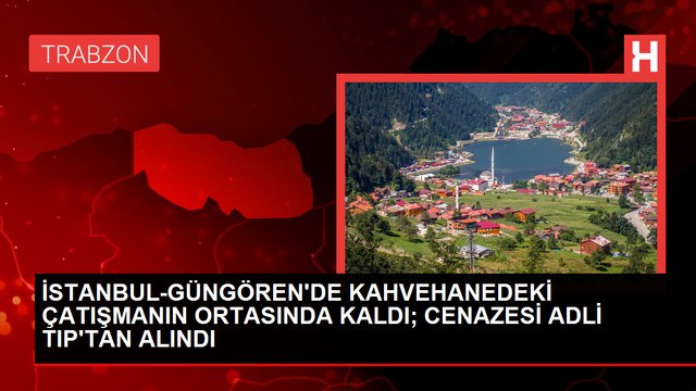 GÜNGÖREN'de Kahvehanede Silahlı Çatışma: 1 Ölü, 2 Yaralı