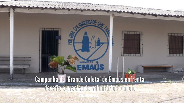 Campanha da 'Grande Coleta' de Emaús enfrenta desafio e precisa de voluntários e apoio