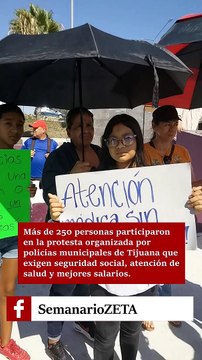 “Juegan con nuestro sueldo”, policías se manifiestan por mejores sueldos en Tijuana.
