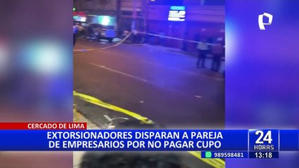 Cercado de Lima: pareja de comerciantes fue baleada por extorsionadores