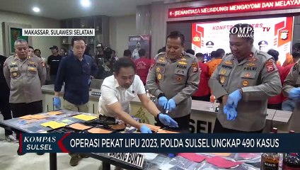 Operasi Pekat Lipu 2023, Polda Sulsel Ungkap 490 Kasus