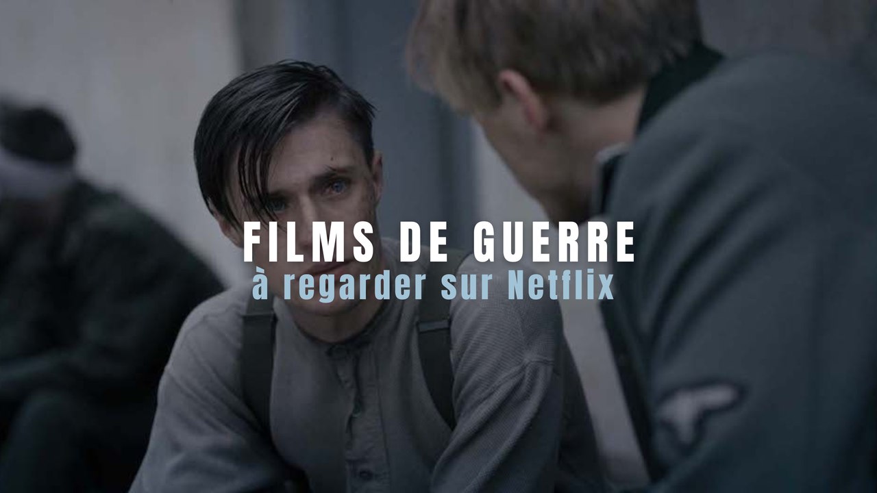 5 films de guerre à regarder !