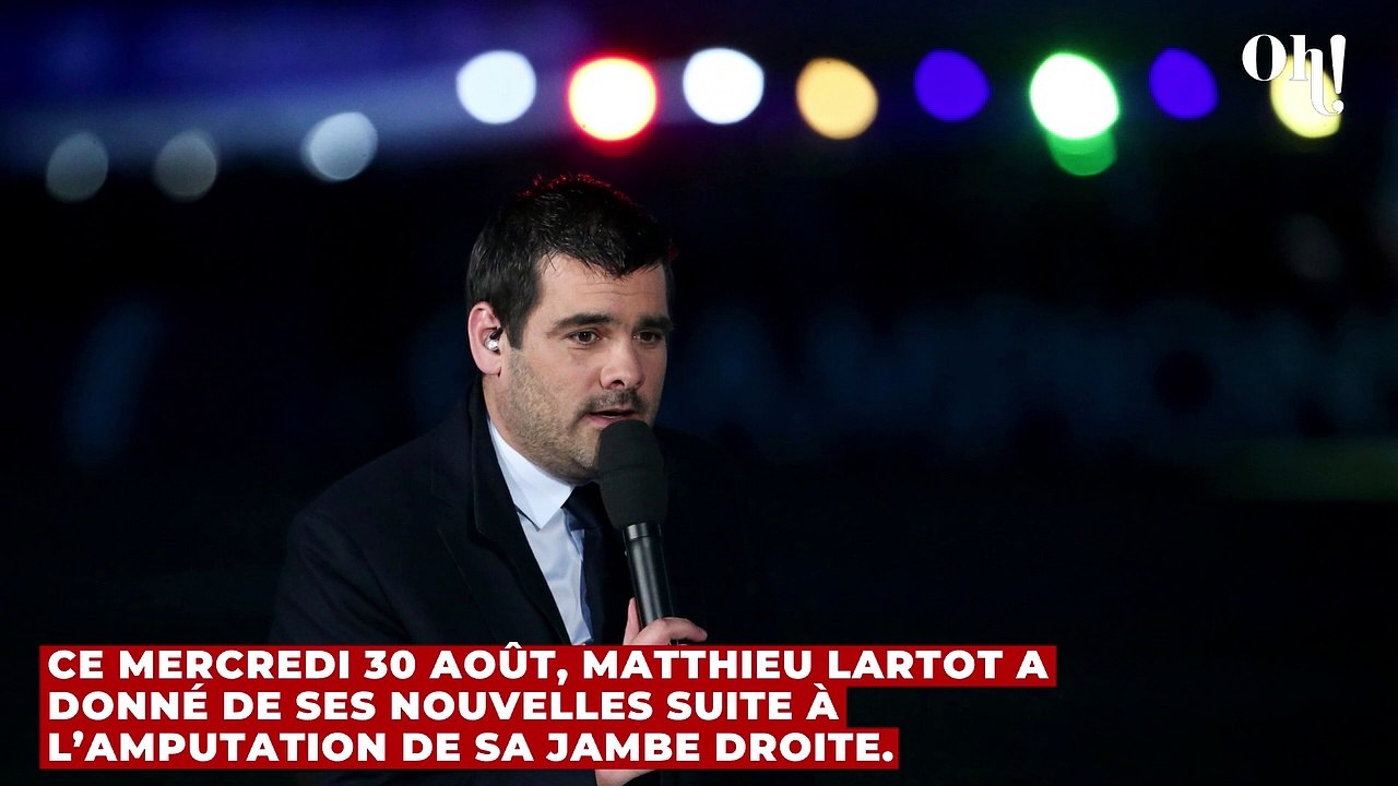 Matthieu Lartot amputé d’une jambe, il se confie : “On n’est jamais totalement sorti de l’affaire”