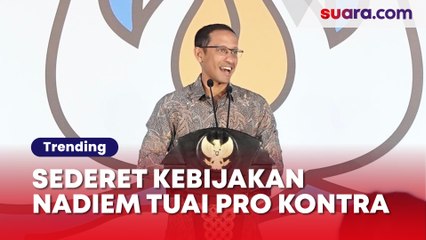 Deretan Kebijakan Nadiem Makarim yang Tuai Pro Kontra, Terbaru Penghapusan Skripsi