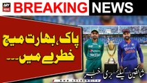 Bad News for Cricket Fans - PAK vs IND Biggest Match - Asia Cup 2023