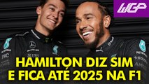 HAMILTON garante presença na F1 até 2025: os detalhes da renovação com a MERCEDES | WGP