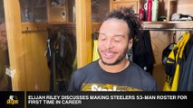 CB Elijah Riley Talks Making Steelers 53-Man Roster