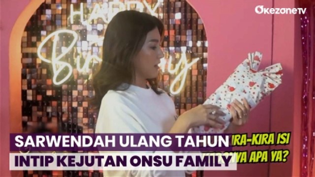 Sarwendah Ulang Tahun ke 34, Onsu Family Siapkan Pesta Kejutan Bertema Barbie