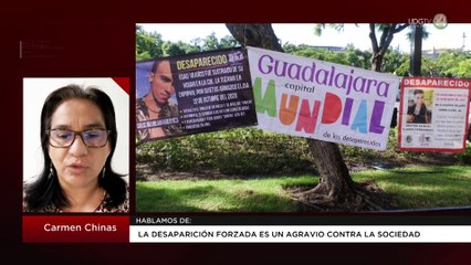 La desaparición forzada es un agravio contra la sociedad: Carmen Chinas