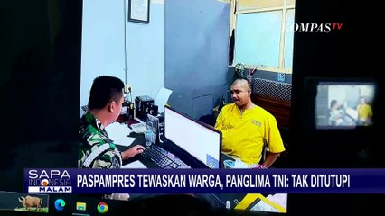Panglima TNI Tegaskan Tidak akan Tutup-tutupi Kasus Paspampres Aniaya Warga hingga Tewas