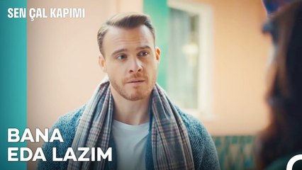 Benim Aşkımı Kimse Sorgulamasın - Sen Çal Kapımı 25. Bölüm