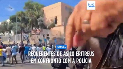 Confrontos entre eritreus e a polícia nas ruas de Telavive