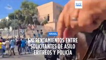 Violentos enfrentamientos en Tel Aviv entre policía y solicitantes de asilo de Eritrea