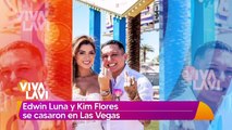 Edwin Luna y Kimberly Flores se casan en las vegas