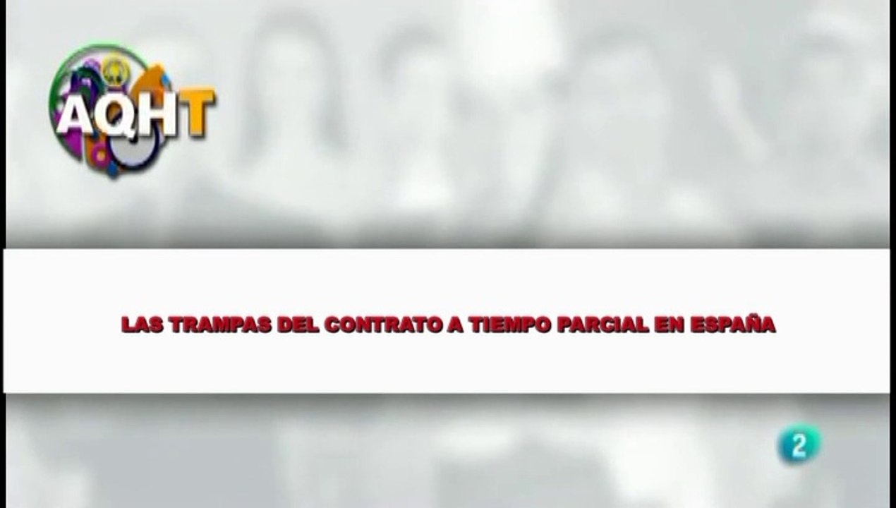 LAS TRAMPAS DEL CONTRATO A TIEMPO PARCIAL EN ESPAÑA