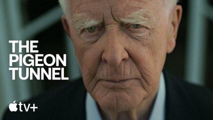 The Pigeon Tunnel — Official Trailer - Apple TV+