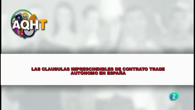 LAS CLAUSULAS IMPRESCINDIBLES DEL CONTRATO TRADE AUTÓNOMO EN ESPAÑA
