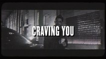 Thomas Rhett - Craving You (Lyric Video)