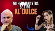 EL CHACOTERO SENTIMENTAL | La hermanastra loca
