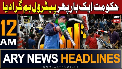 ARY News 12 AM Headlines 1st September 2023 | Petrol prices hiked by Rs 14.9 per litre