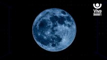 SuperLuna Azul pone fin al mes de agosto