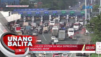 Dry run ng cashless system sa mga expressway, simula na ngayong araw | UB