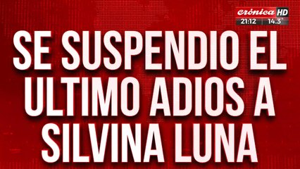 Se suspendió el último adiós a Silvina Luna