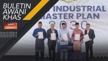 Buletin AWANI Khas: NIMP 2030 | Memacu Malaysia jadi negara industri berteknologi tinggi