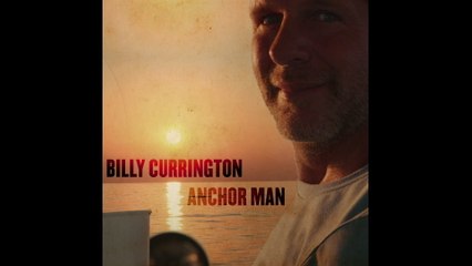 Billy Currington - Anchor Man (Audio)